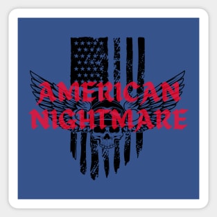 THE AMERICAN NIGHTMARE Sticker